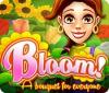 Игра Bloom! A Bouquet for Everyone