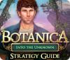 Игра Botanica: Into the Unknown Strategy Guide