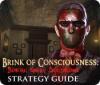 Игра Brink of Consciousness: Dorian Gray Syndrome Strategy Guide