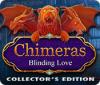 Игра Chimeras: Blinding Love Collector's Edition