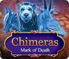 Игра Chimeras: Mark of Death