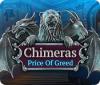 Игра Chimeras: Price of Greed
