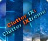 Игра Clutter IX: Clutter Ixtreme