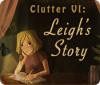 Игра Clutter VI: Leigh's Story