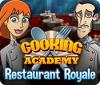 Игра Cooking Academy: Restaurant Royale. Free To Play