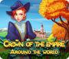 Игра Crown Of The Empire: Around The World