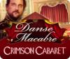 Игра Danse Macabre: Crimson Cabaret