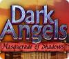 Игра Dark Angels: Masquerade of Shadows