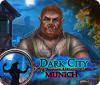 Игра Dark City: Munich