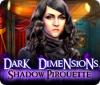 Игра Dark Dimensions: Shadow Pirouette