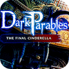 Игра Dark Parables: The Final Cinderella Collector's Edition