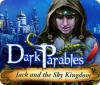 Игра Dark Parables: Jack and the Sky Kingdom