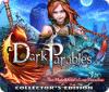 Игра Dark Parables: The Match Girl's Lost Paradise Collector's Edition