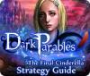 Игра Dark Parables: The Final Cinderella Strategy Guid