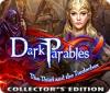 Игра Dark Parables: The Thief and the Tinderbox Collector's Edition
