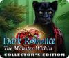 Игра Dark Romance: The Monster Within Collector's Edition