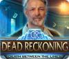 Игра Dead Reckoning: Death Between the Lines