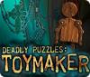 Игра Deadly Puzzles: Toymaker