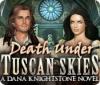 Игра Death Under Tuscan Skies: A Dana Knightstone Novel