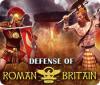Игра Defense of Roman Britain