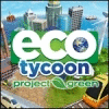Игра Eco Tycoon - Project Green