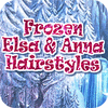 Игра Frozen. Elsa and Anna Hairstyles