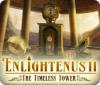 Игра Enlightenus II: The Timeless Tower