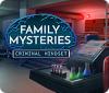 Игра Family Mysteries: Criminal Mindset