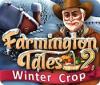 Игра Farmington Tales 2: Winter Crop
