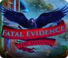 Игра Fatal Evidence: The Missing