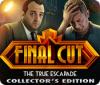 Игра Final Cut: The True Escapade Collector's Edition
