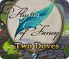Игра Flights of Fancy: Two Doves