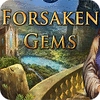 Игра Forsaken Gems