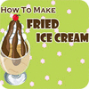 Игра How to Make Fried Ice Cream