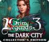 Игра Grim Legends 3: The Dark City Collector's Edition