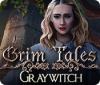 Игра Grim Tales: Graywitch