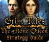 Игра Grim Tales: The Stone Queen Strategy Guide