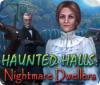 Игра Haunted Halls: Nightmare Dwellers