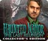 Игра Haunted Manor: The Last Reunion Collector's Edition