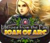 Игра Heroes from the Past: Joan of Arc
