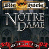 Игра Hidden Mysteries: Notre Dame - Secrets of Paris