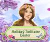 Игра Holiday Solitaire Easter