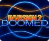 Игра Invasion 2: Doomed