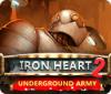 Игра Iron Heart 2: Underground Army