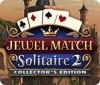 Игра Jewel Match Solitaire 2 Collector's Edition