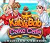 Игра Katy and Bob: Cake Cafe Collector's Edition