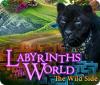Игра Labyrinths of the World: The Wild Side