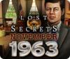 Игра Lost Secrets: November 1963