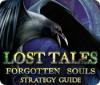 Игра Lost Tales: Forgotten Souls Strategy Guide