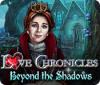 Игра Love Chronicles: Beyond the Shadows